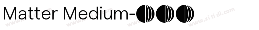 Matter Medium字体转换